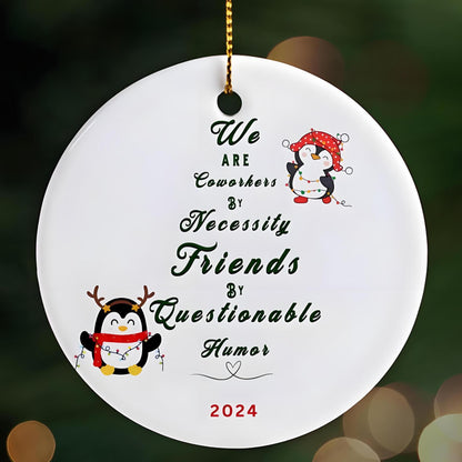 🎅Christmas Ornament for Coworker & Best Friend-Emotional Support💕