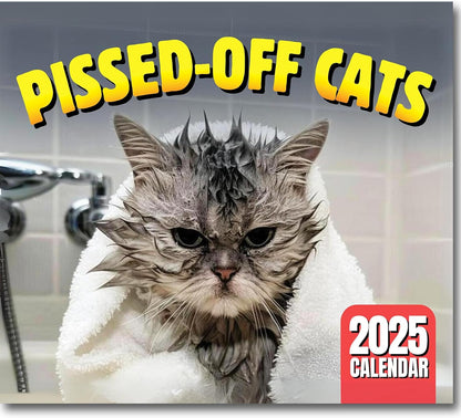 😾2025 Peed-Off Cats Calendar