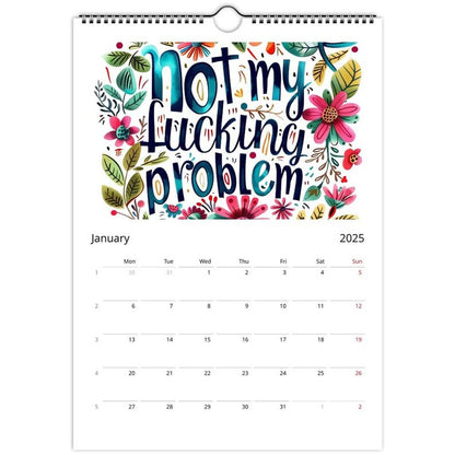 📆Welcome To The Fuckery Fun Wall Calendar 2025