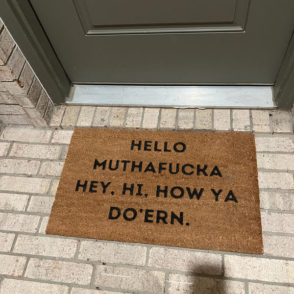 😂Funny Rug with Hello Mothafucka，Hey，Hi，How Ya Dur'En 😎