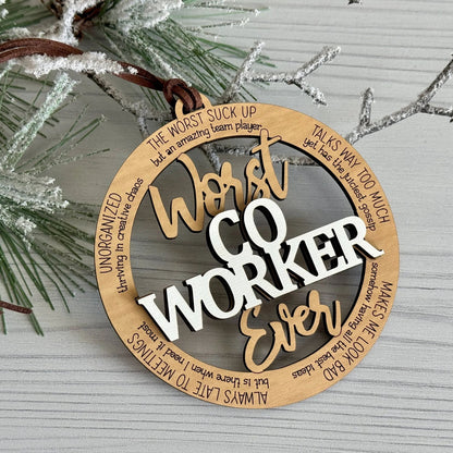 💖Funny Christmas Ornament - 🤣Worst Sister Friend Coworker