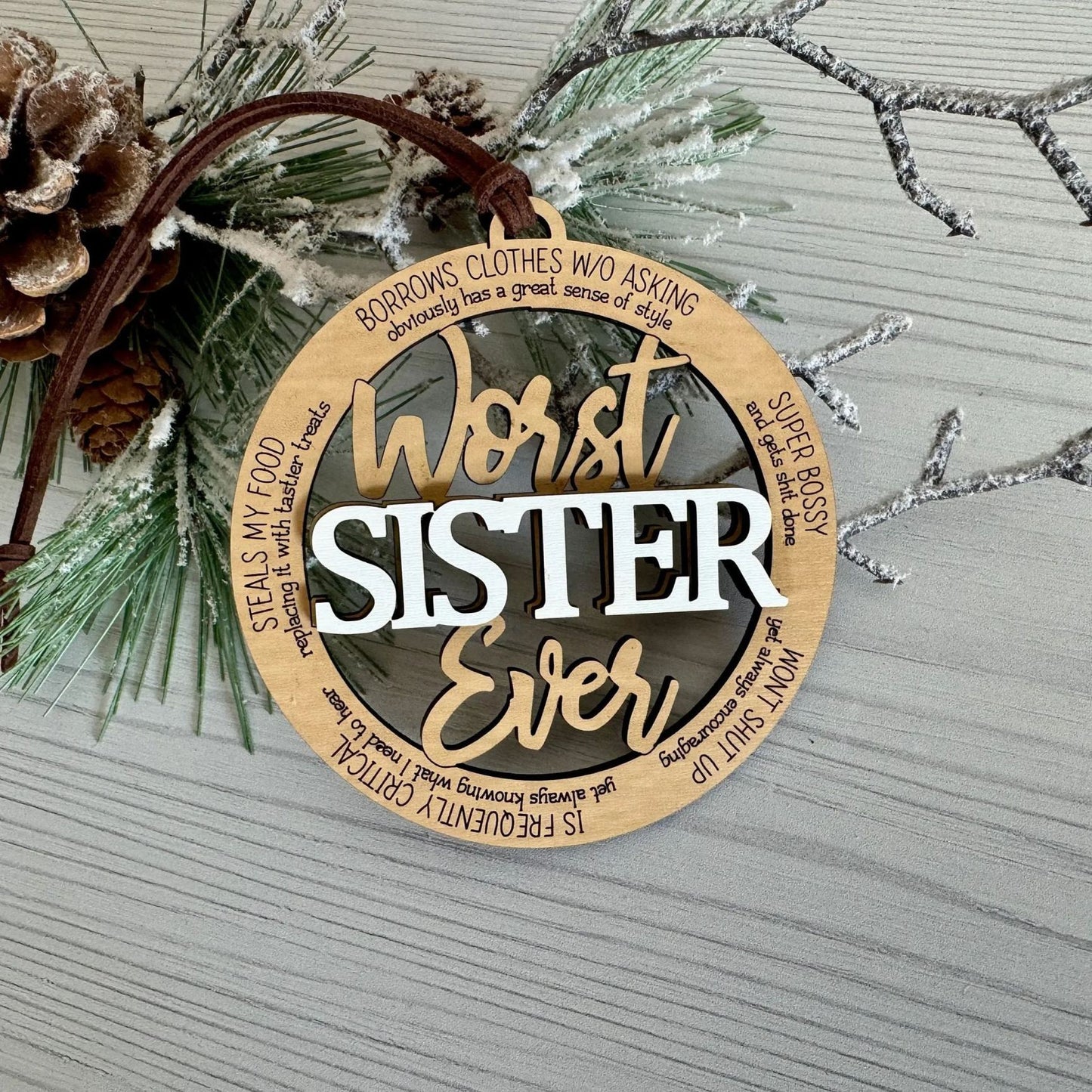 💖Funny Christmas Ornament - 🤣Worst Sister Friend Coworker