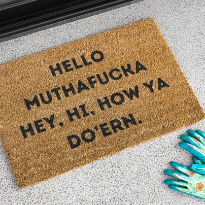 😂Funny Rug with Hello Mothafucka，Hey，Hi，How Ya Dur'En 😎